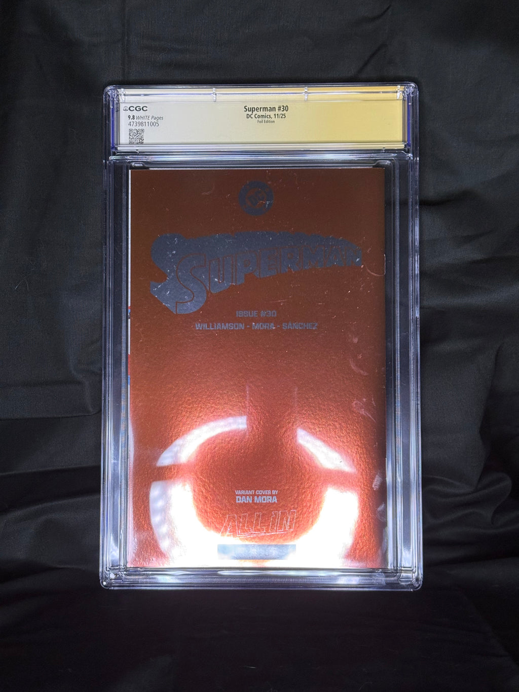 SIGNED/GRADED SUPERMAN #30 FOIL EDITION