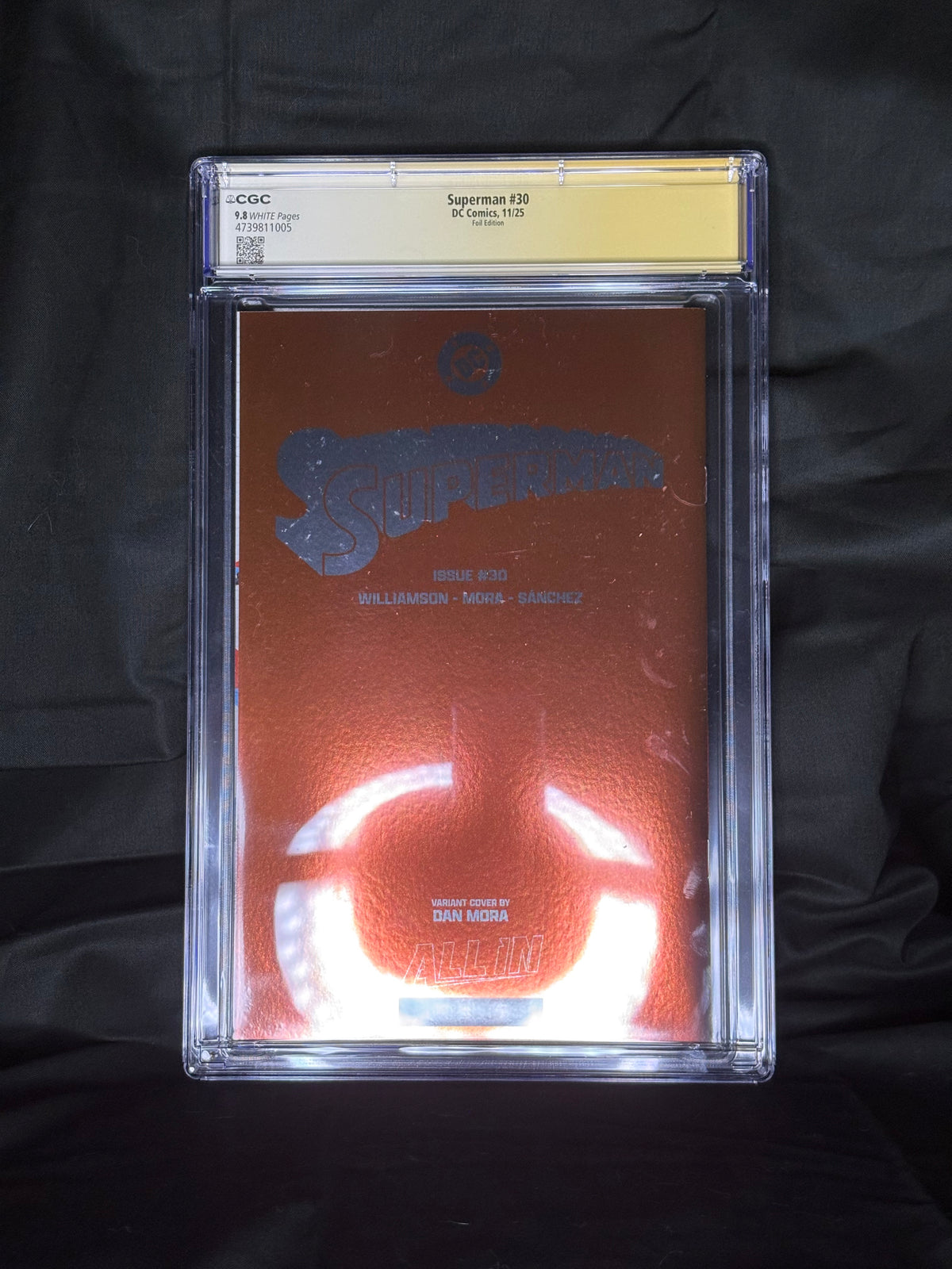 SIGNED/GRADED SUPERMAN #30 FOIL EDITION