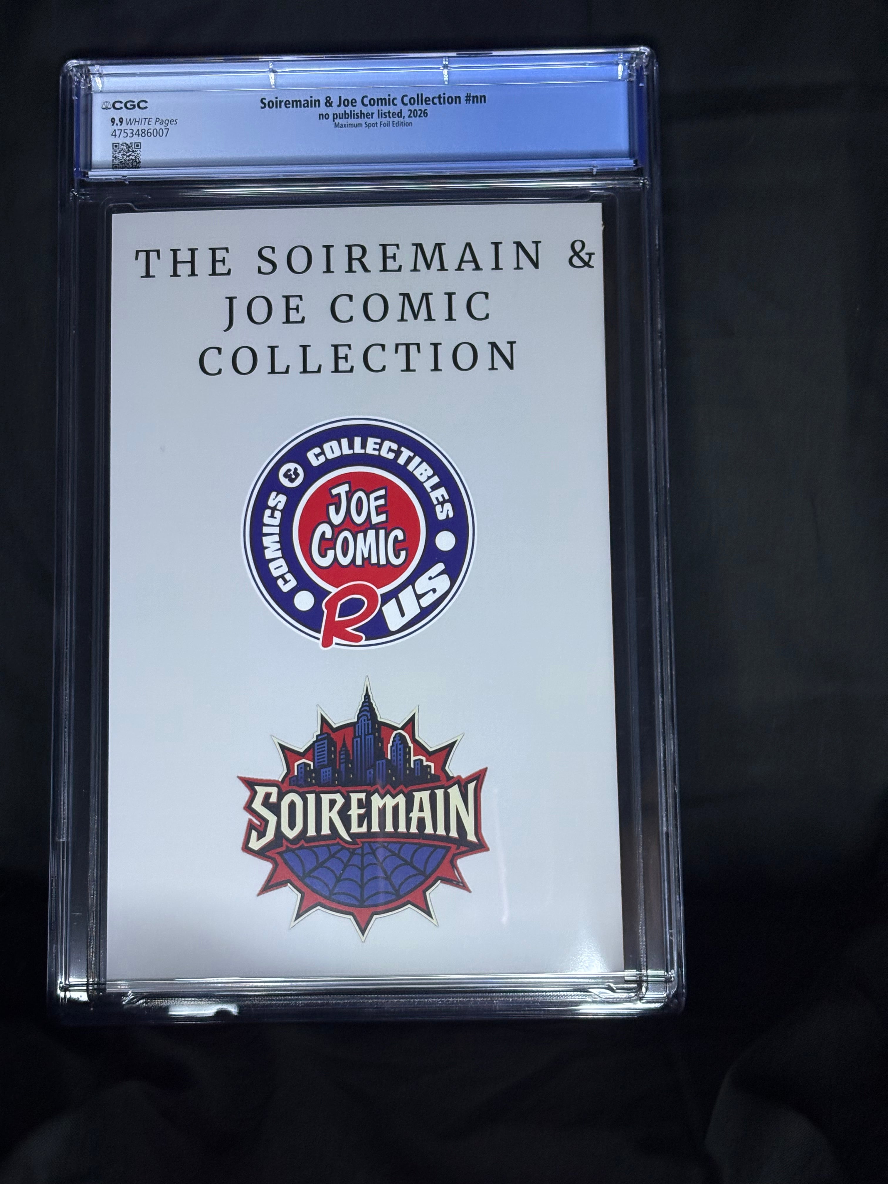 CGC GRADED SOIREMAIN & JOE COMIC COLLECTION MAXIMUM SPOT FOIL EDITION